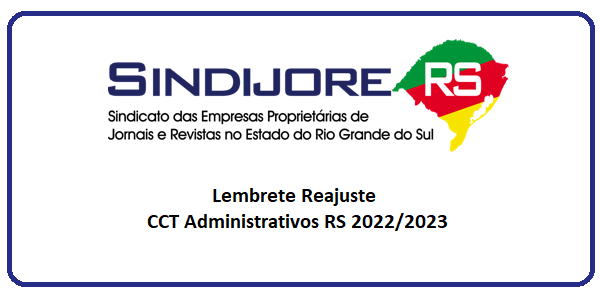 Lembrete Reajuste CCT Administrativos RS 2022/2023