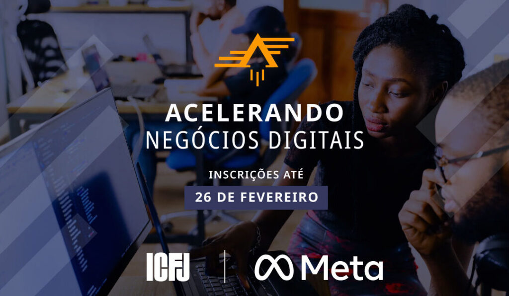 Inscrições para novo programa Acelerando Negócios Digitais vão até 26 de fevereiro