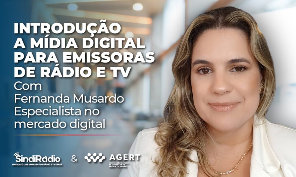 SindiRádio e Agert lançam curso sobre mídias digitais na próxima semana