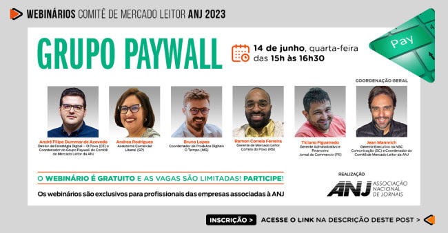 Paywall será debatido na próxima sessão dos Webinários Técnicos da ANJ