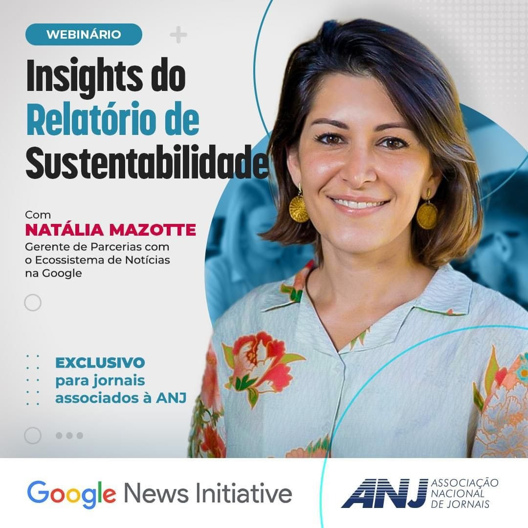 ANJ e Google promovem webinários sobre sustentabilidade, cloud e ad manager