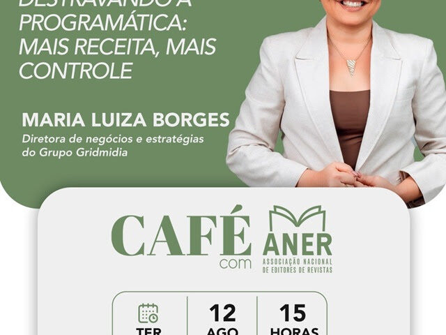 Maria Luiza Borges e os caminhos da mídia programática