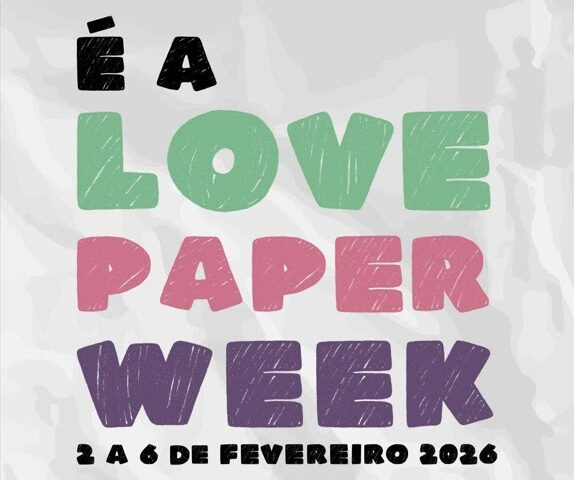 Love Paper Week 2026 ocorre na primeira semana de fevereiro