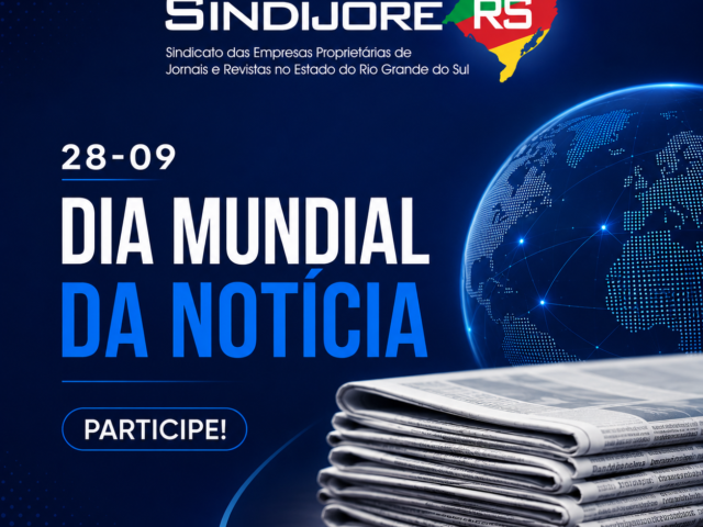Sindijore RS reforça a importância de participar do Dia Mundial da Notícia